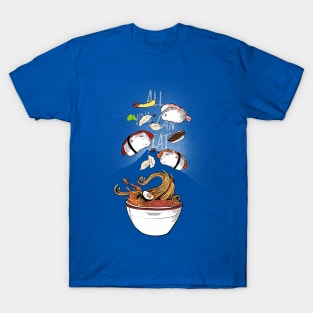 All you can eat with Nigiri, Tempura and Ramen T-Shirt